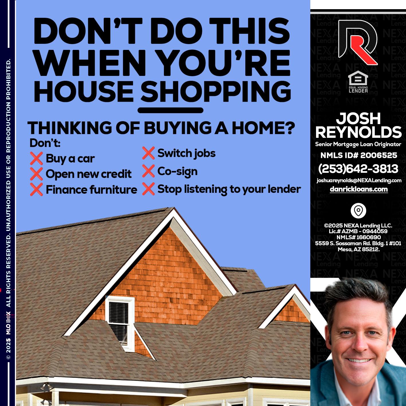 DONT DO THIS - Josh Reynolds -Senior Mortgage Loan Originator