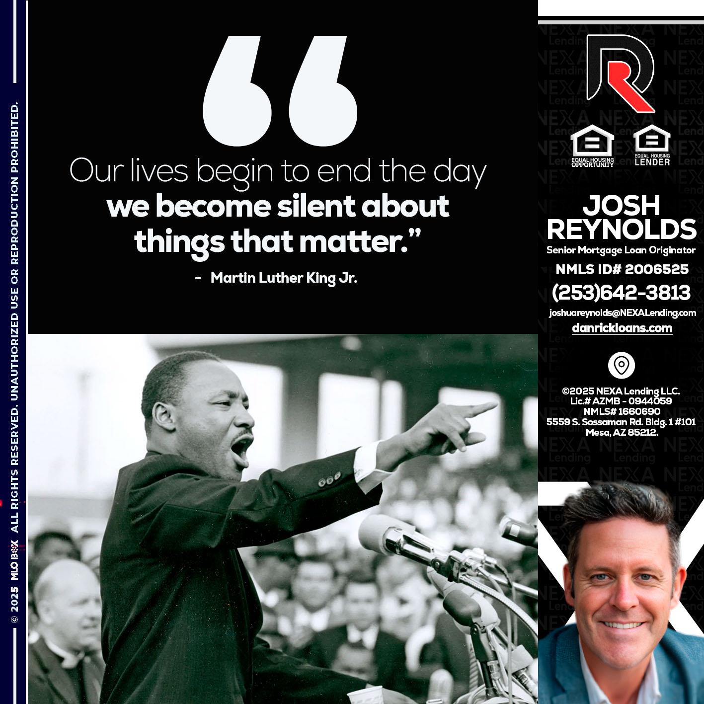 our lives MLK DAY - Josh Reynolds -Senior Mortgage Loan Originator