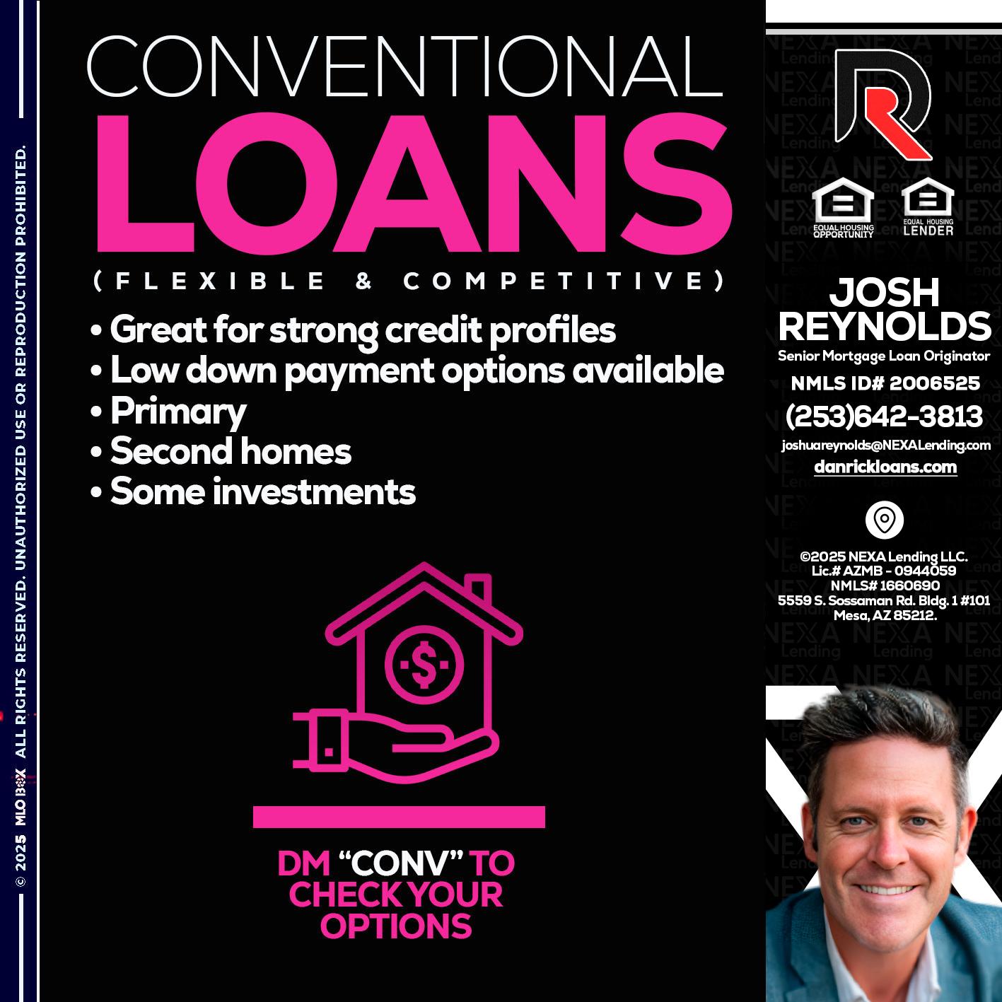 CONVENTIONAL LOANS - Josh Reynolds -Senior Mortgage Loan Originator