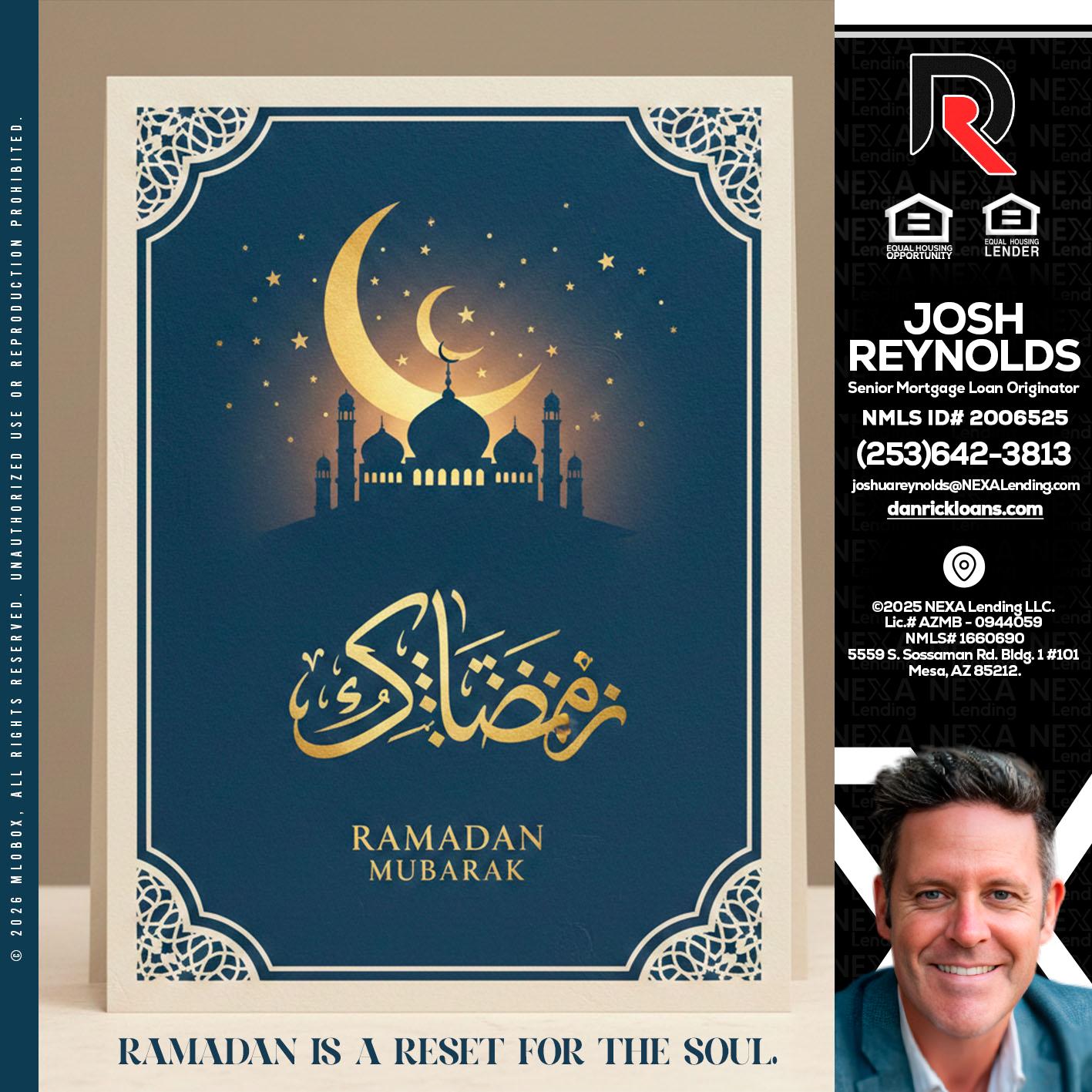 HAPPY RAMADAN - Josh Reynolds -Senior Mortgage Loan Originator