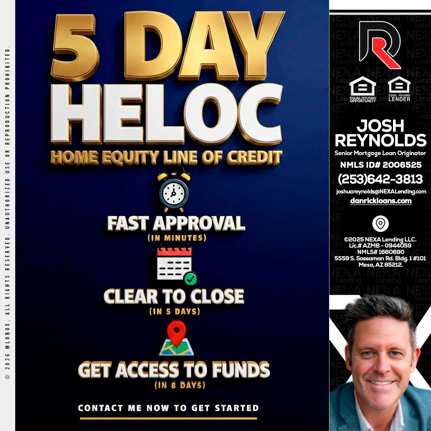5 day hello - Josh Reynolds -Senior Mortgage Loan Originator