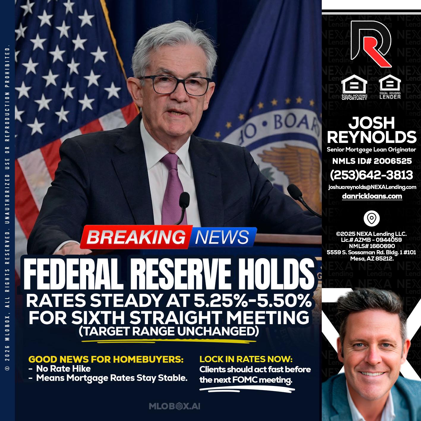 federal reserve - Josh Reynolds -Senior Mortgage Loan Originator