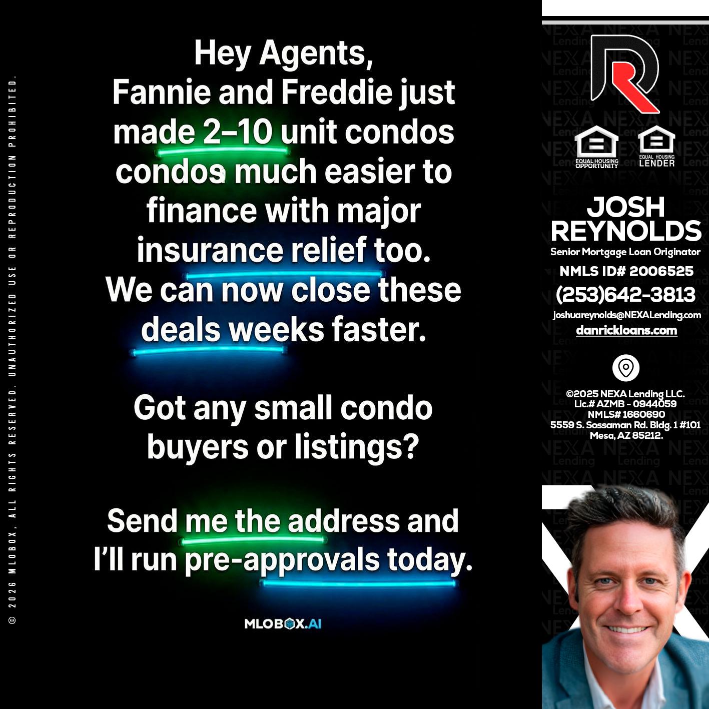 HEY AGENTS - Josh Reynolds -Senior Mortgage Loan Originator