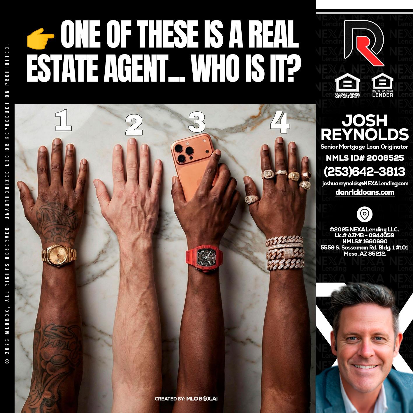 ONE OF THESE - Josh Reynolds -Senior Mortgage Loan Originator