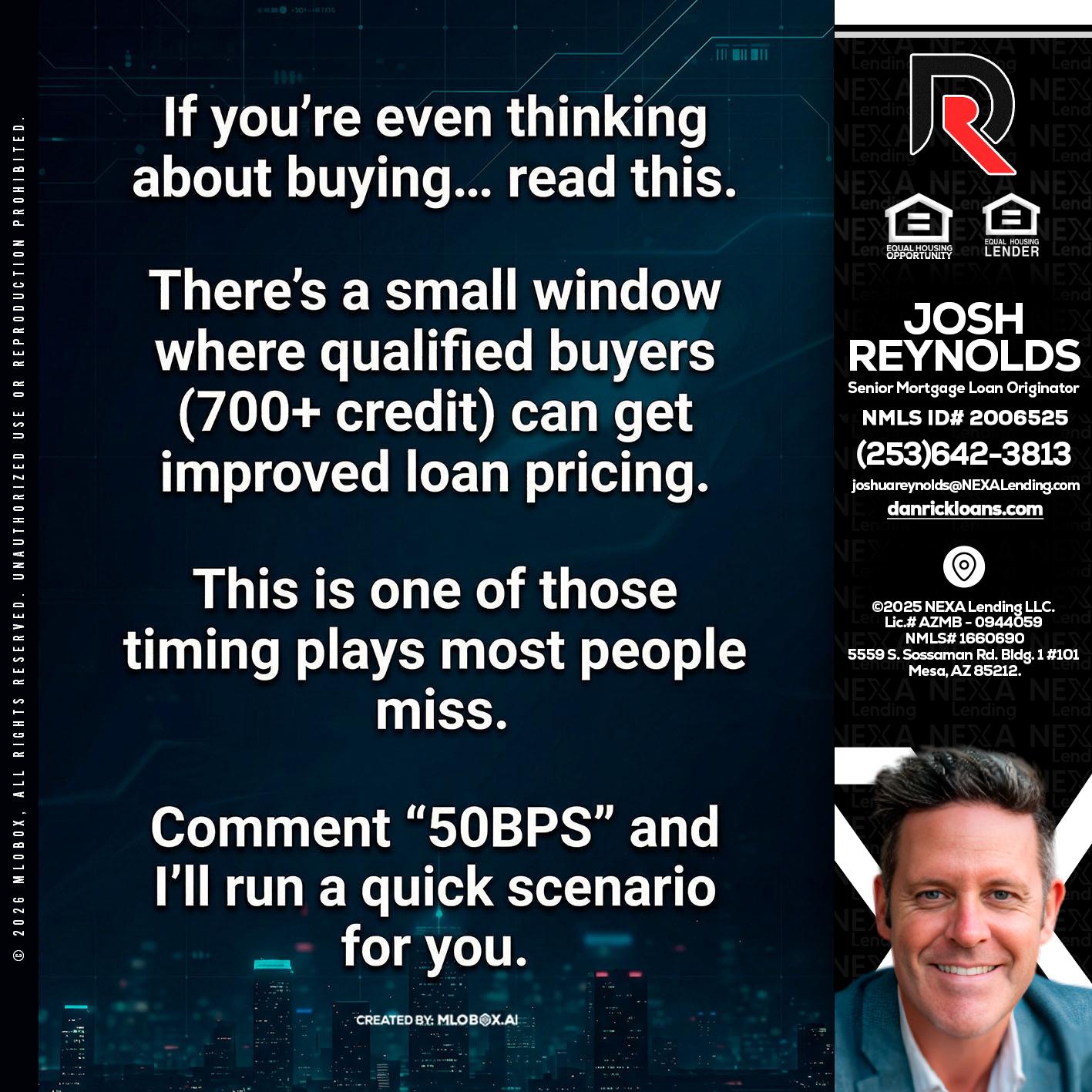 IF YOU EVER - Josh Reynolds -Senior Mortgage Loan Originator