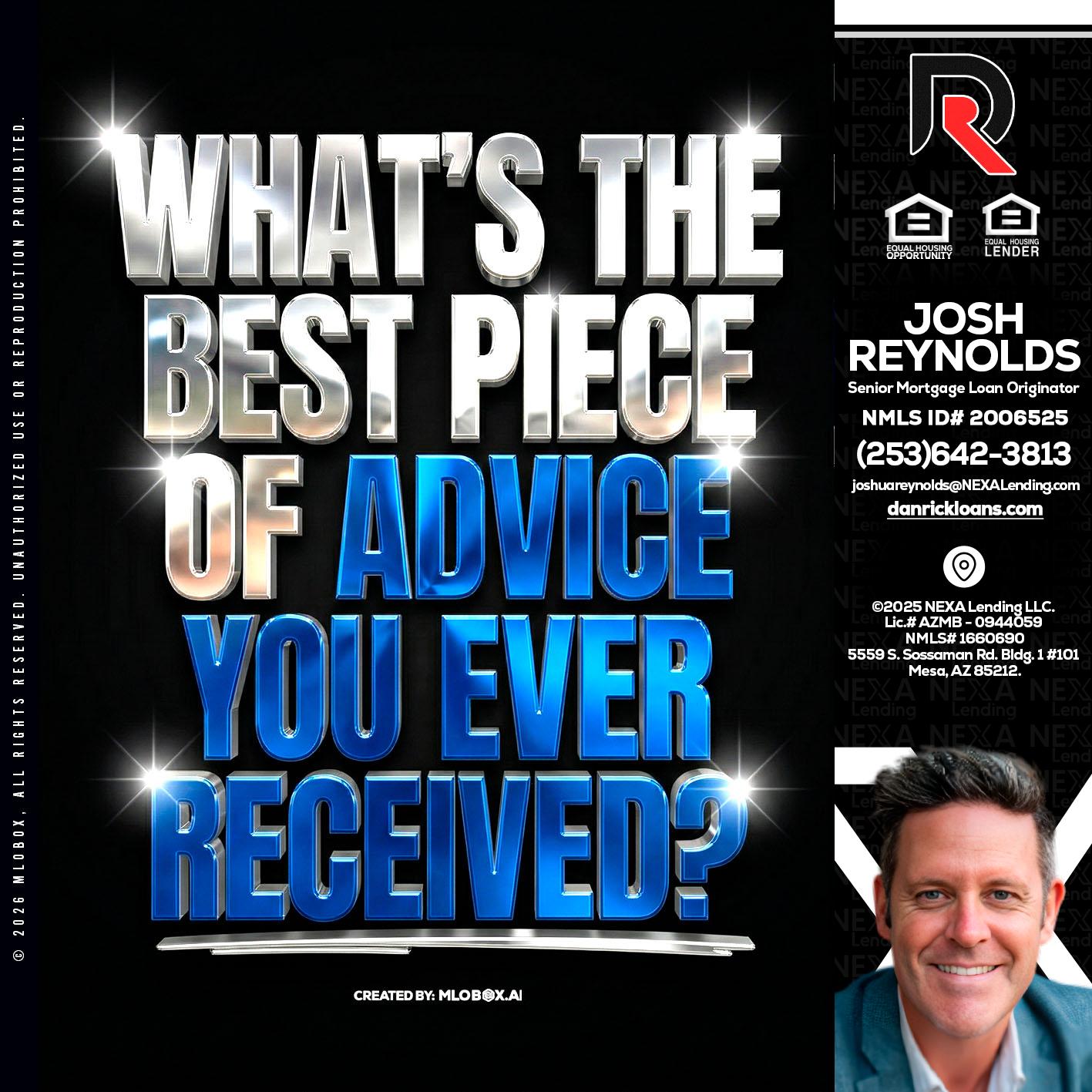 WHATS THE BEST - Josh Reynolds -Senior Mortgage Loan Originator