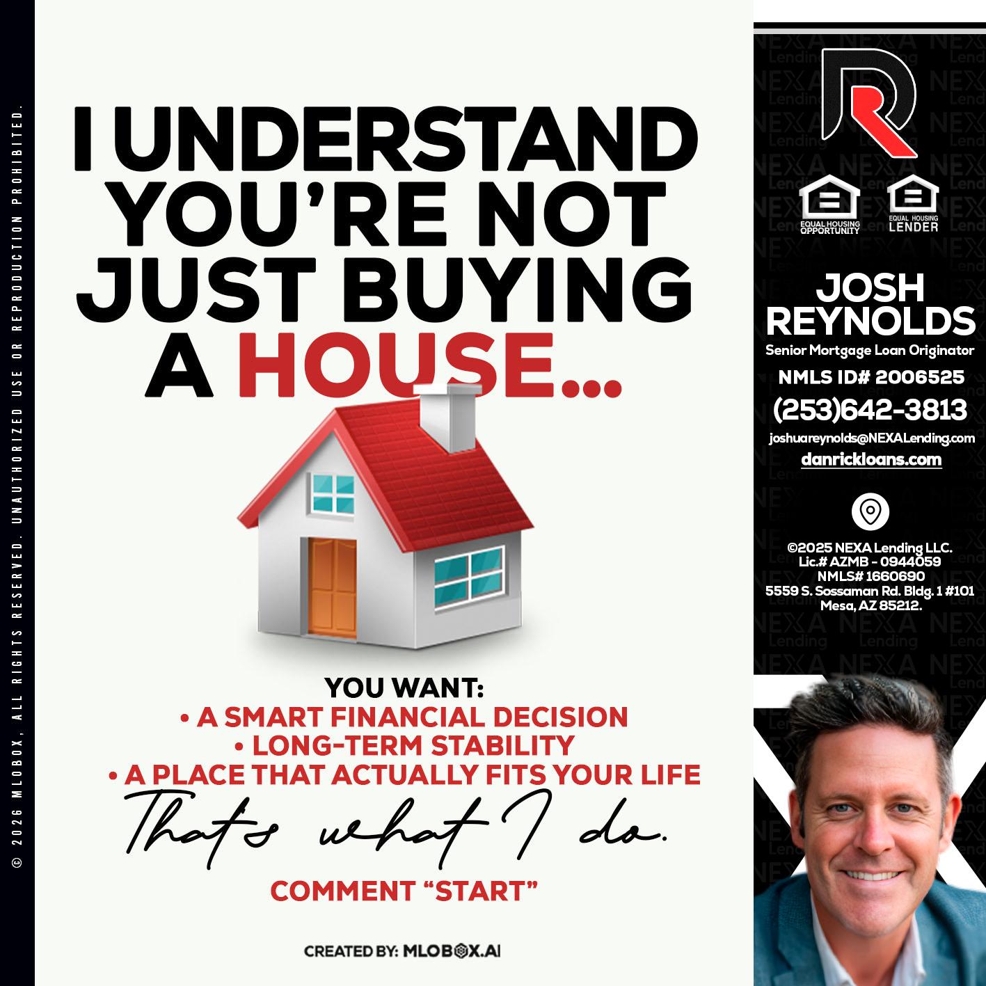 I UNDERSTAND - Josh Reynolds -Senior Mortgage Loan Originator
