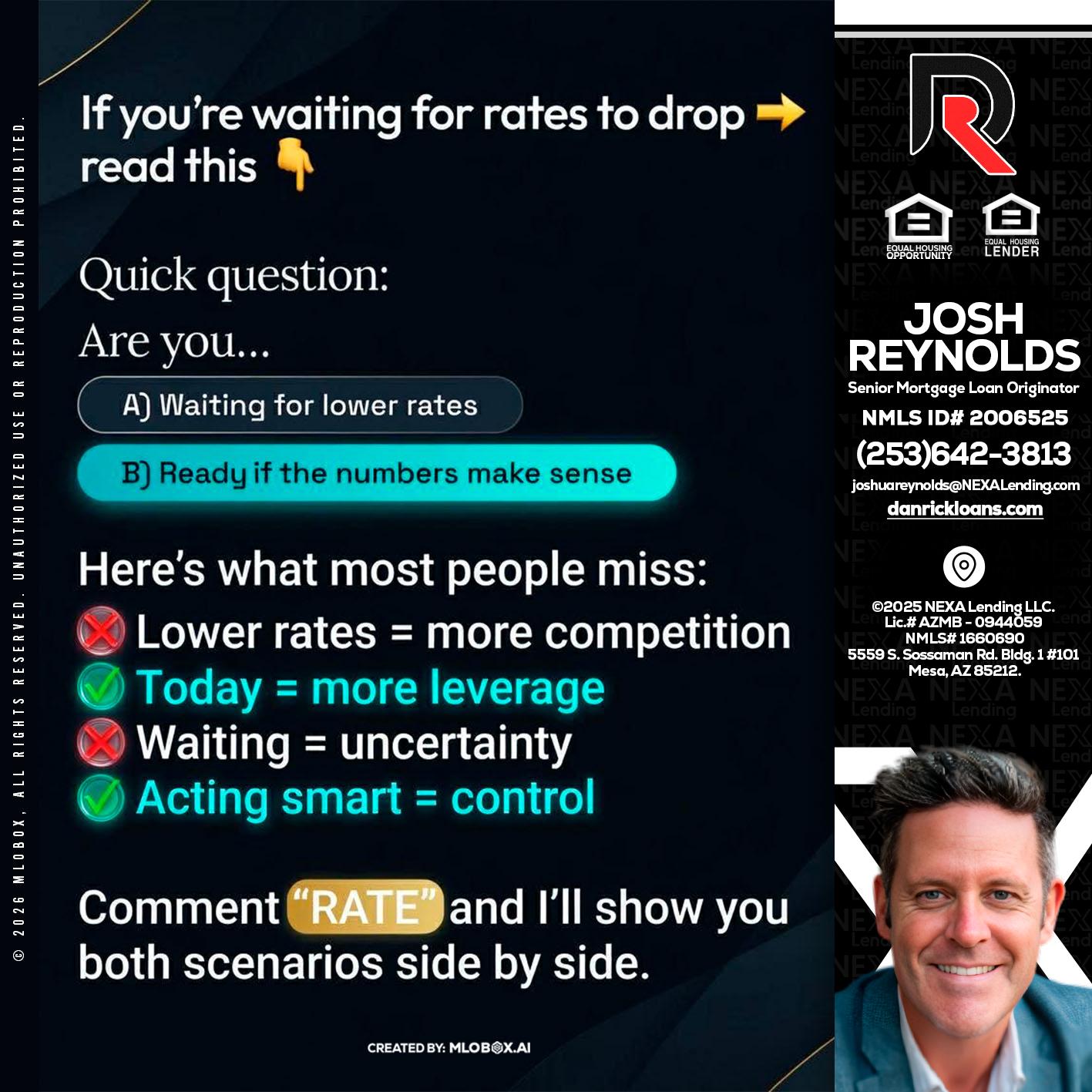 IF YOU ARE - Josh Reynolds -Senior Mortgage Loan Originator