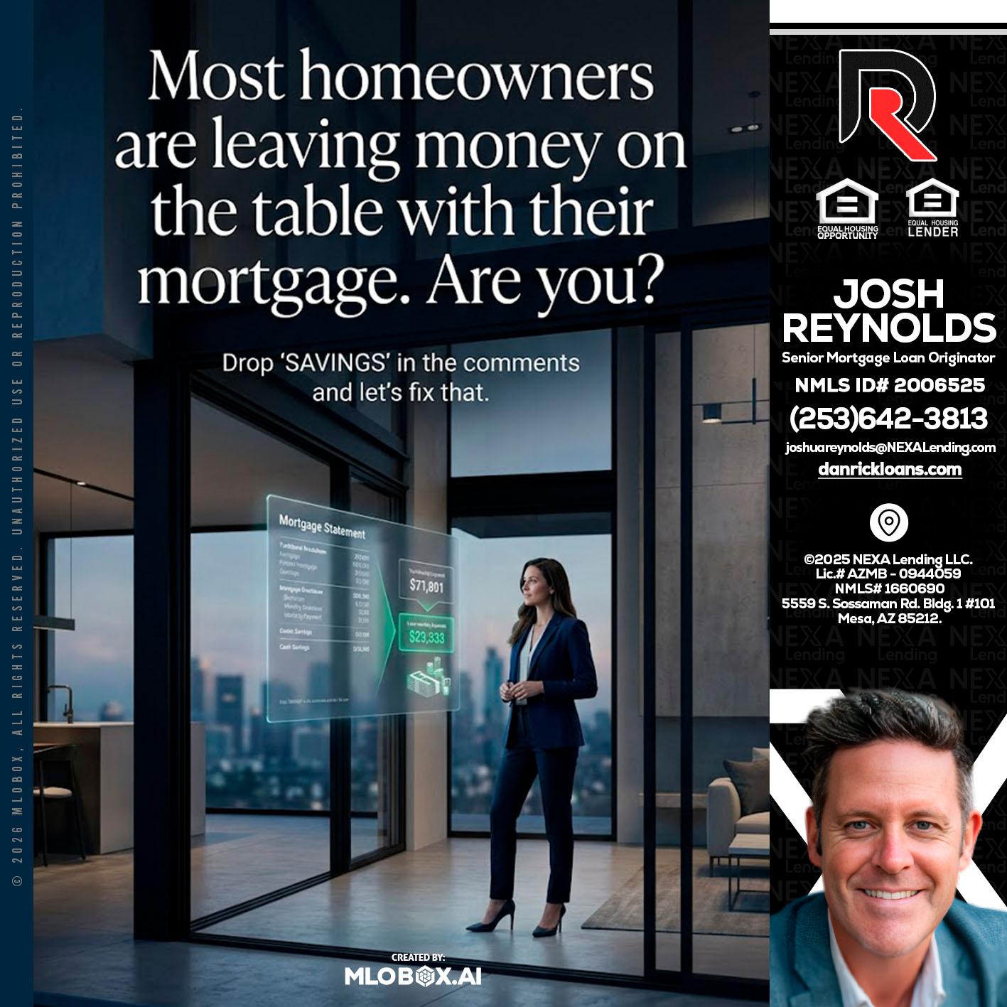 MOST OWNERS - Josh Reynolds -Senior Mortgage Loan Originator