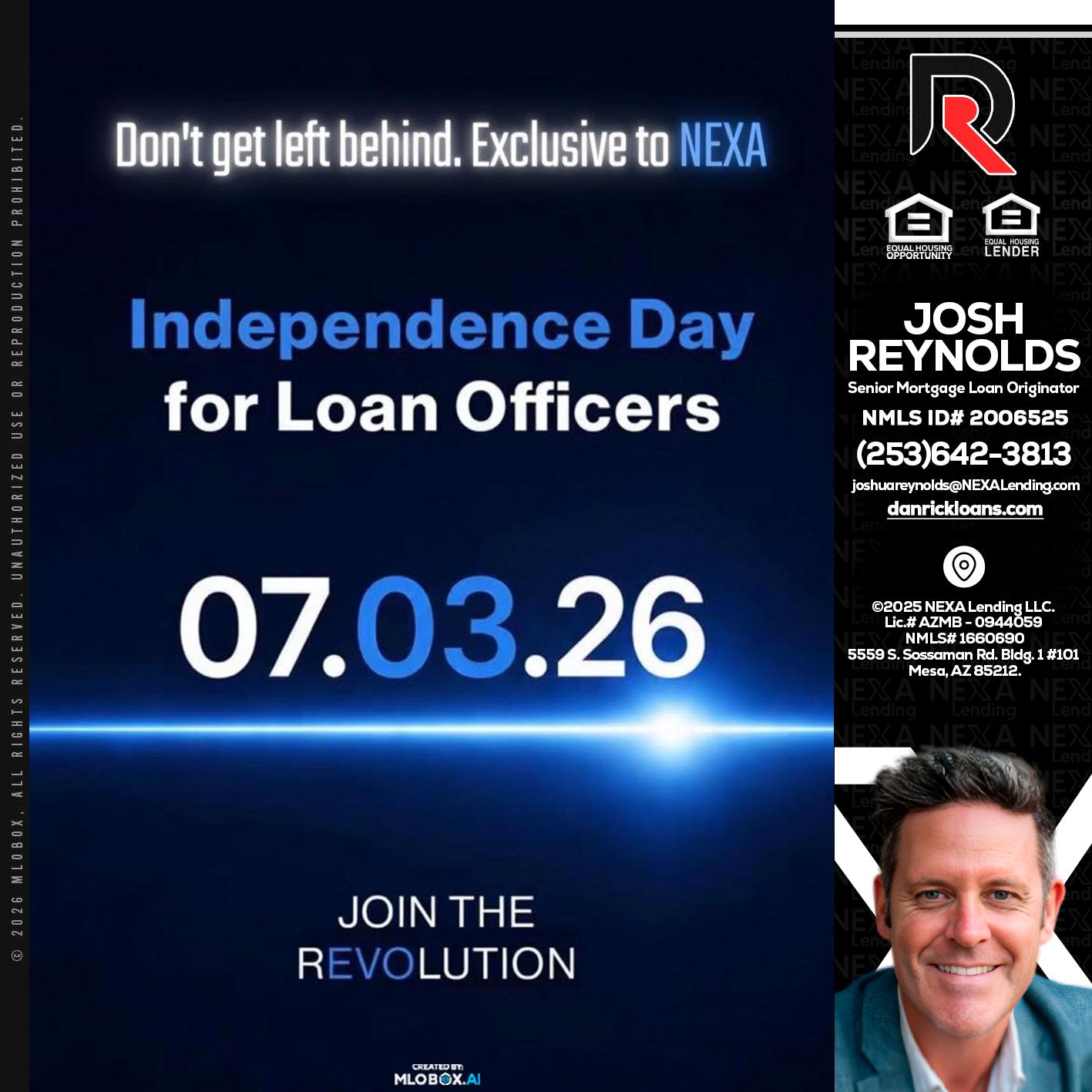 INDEPENDENCE DAY - Josh Reynolds -Senior Mortgage Loan Originator