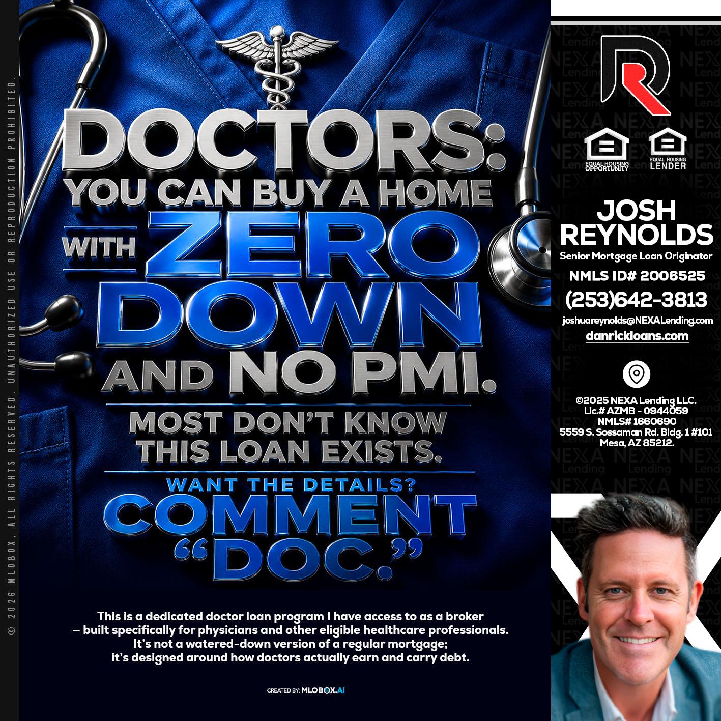 DOCTORS YOU CAN BUY - Josh Reynolds -Senior Mortgage Loan Originator