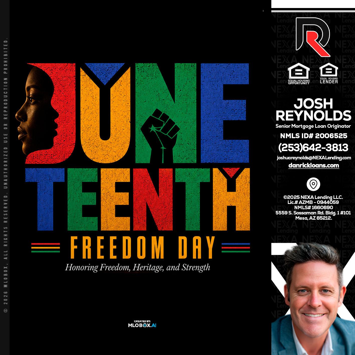 Juneteenth - Josh Reynolds -Senior Mortgage Loan Originator