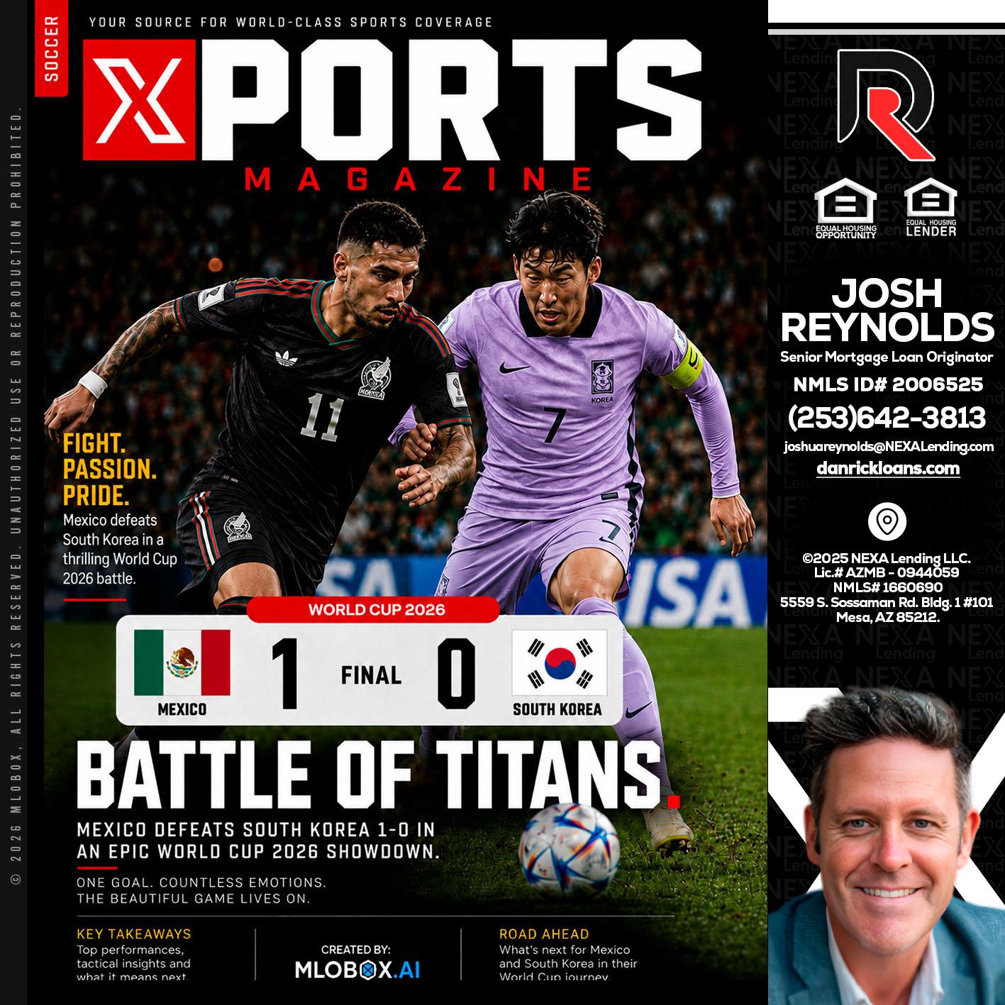 XPORTS MAGAZINE - Josh Reynolds -Senior Mortgage Loan Originator