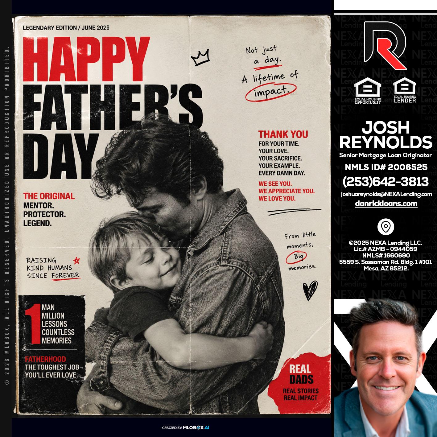 HAPPY FATHERS DAY - Josh Reynolds -Senior Mortgage Loan Originator