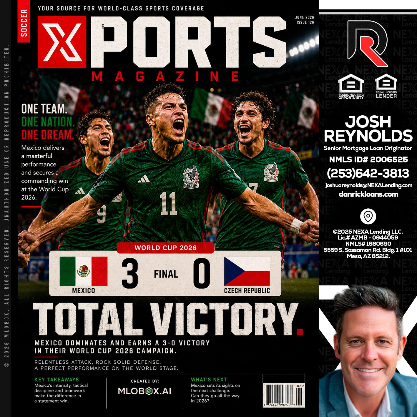 World Cup 2026 MEX 1-0 CZECH - Josh Reynolds -Senior Mortgage Loan Originator