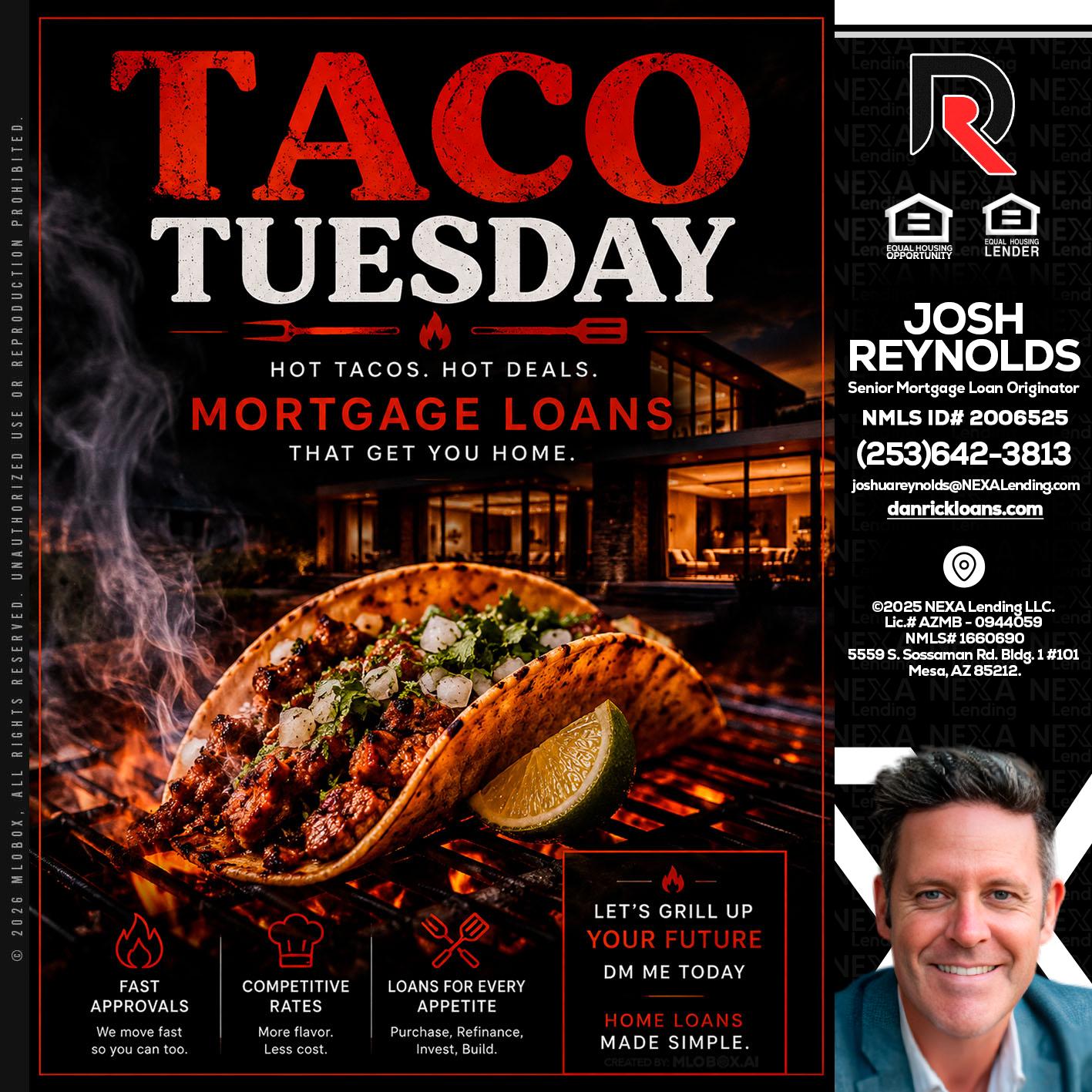 TACO TUESDAY - Josh Reynolds -Senior Mortgage Loan Originator