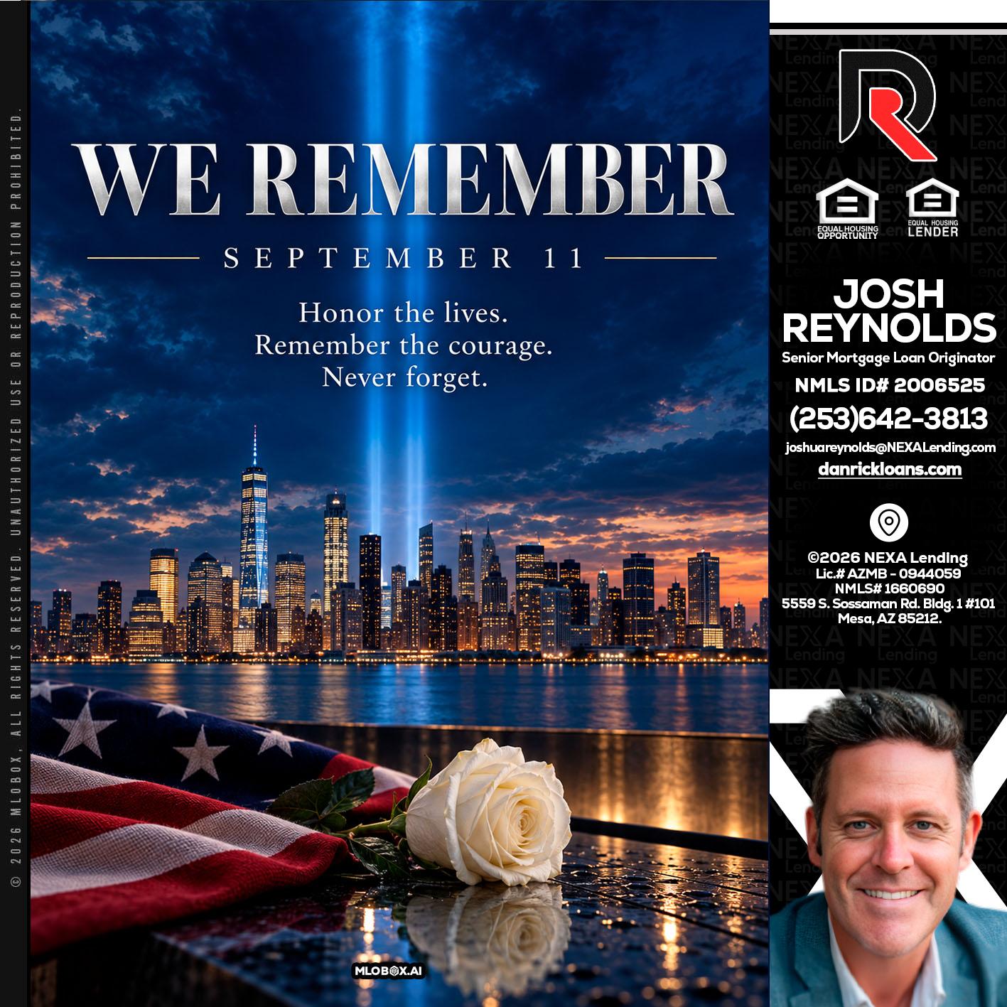 WE REMEMBER - Josh Reynolds -Senior Mortgage Loan Originator