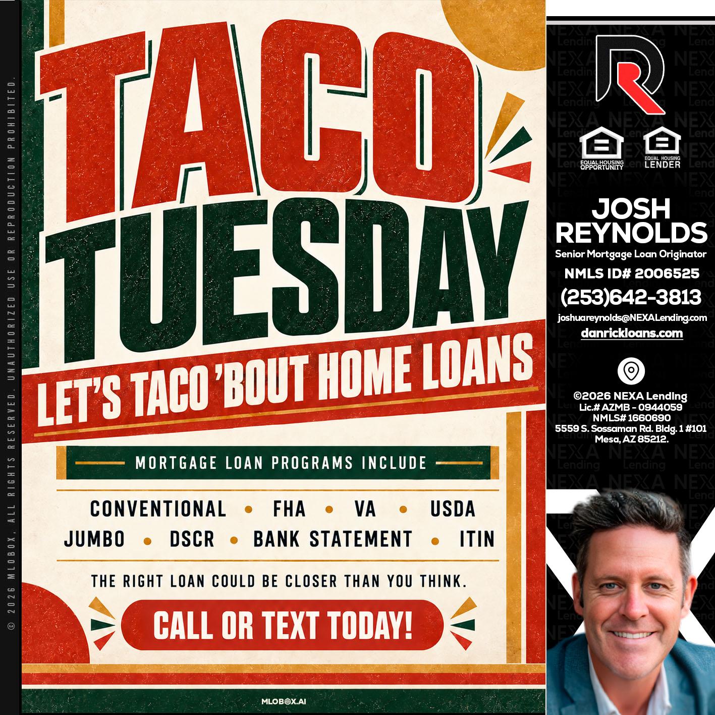 TACO TUESDAY - Josh Reynolds -Senior Mortgage Loan Originator
