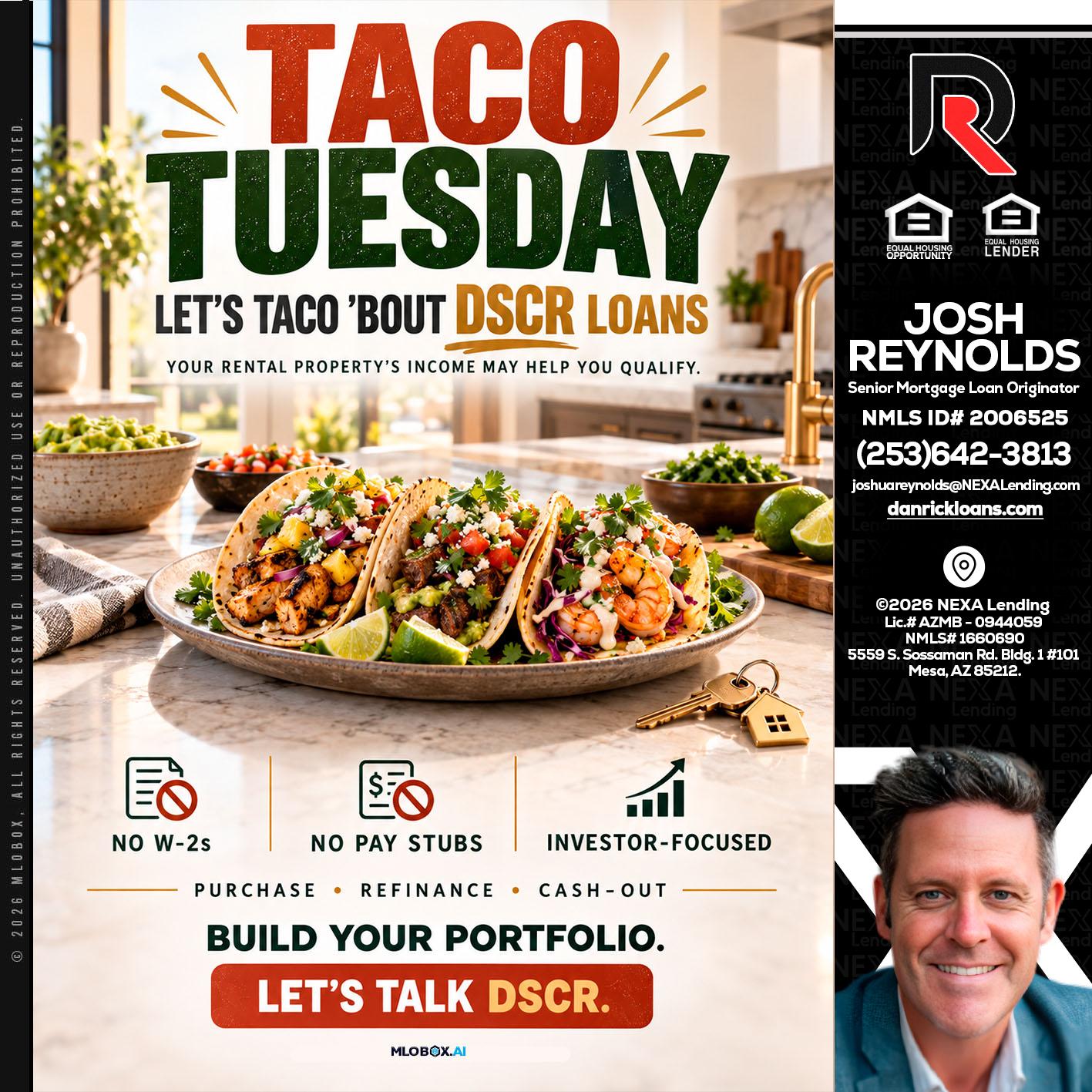 TACO TUESDAY - Josh Reynolds -Senior Mortgage Loan Originator