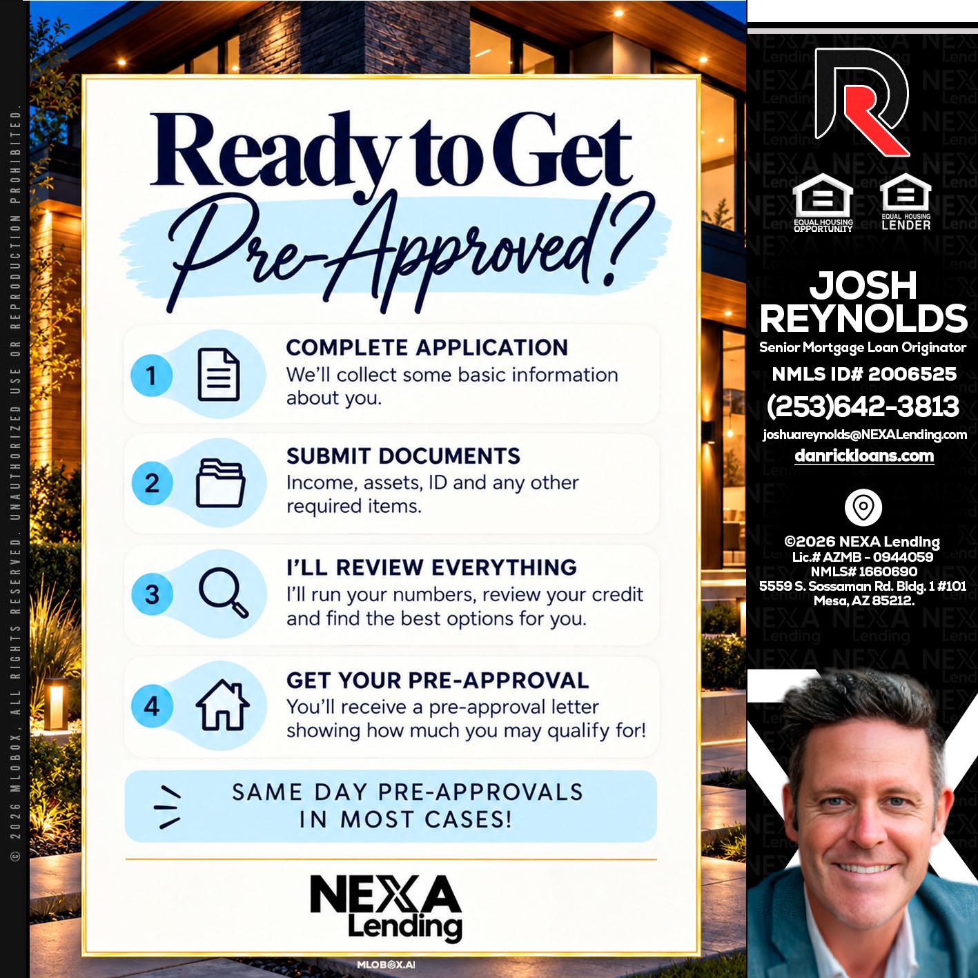 ready to get - Josh Reynolds -Senior Mortgage Loan Originator