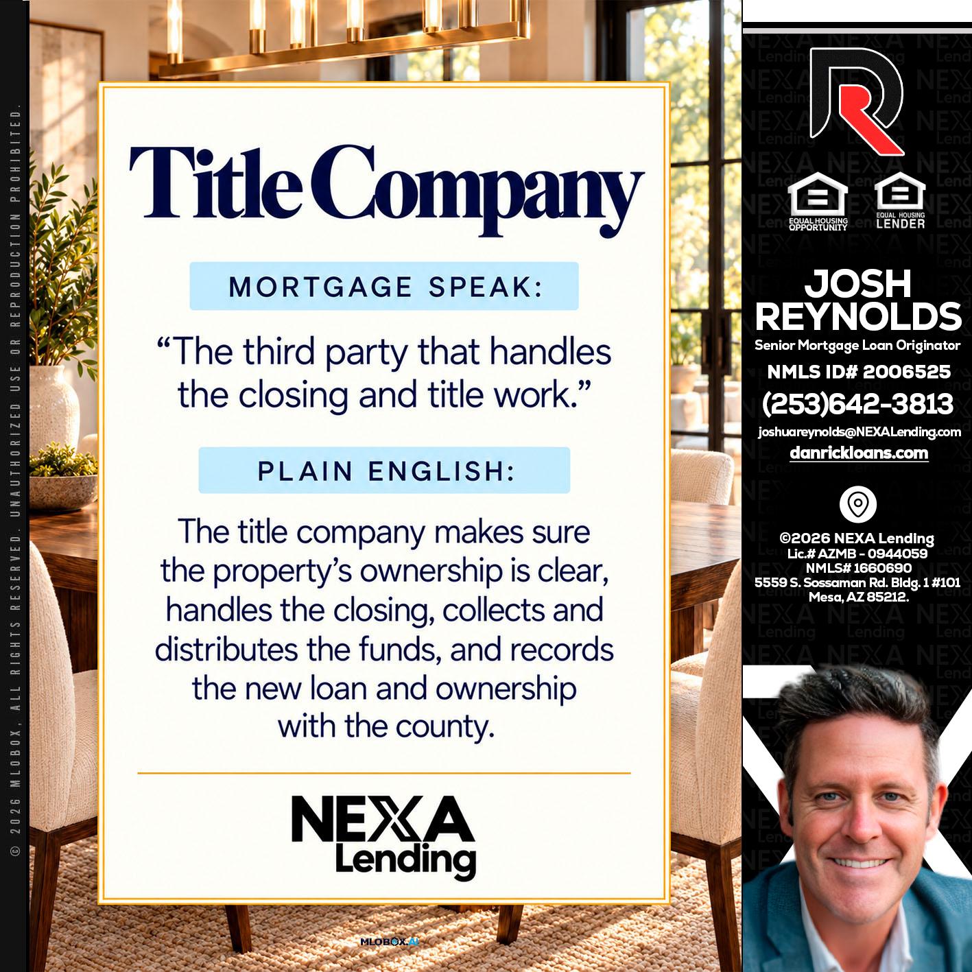 TITLE COMPANY - Josh Reynolds -Senior Mortgage Loan Originator