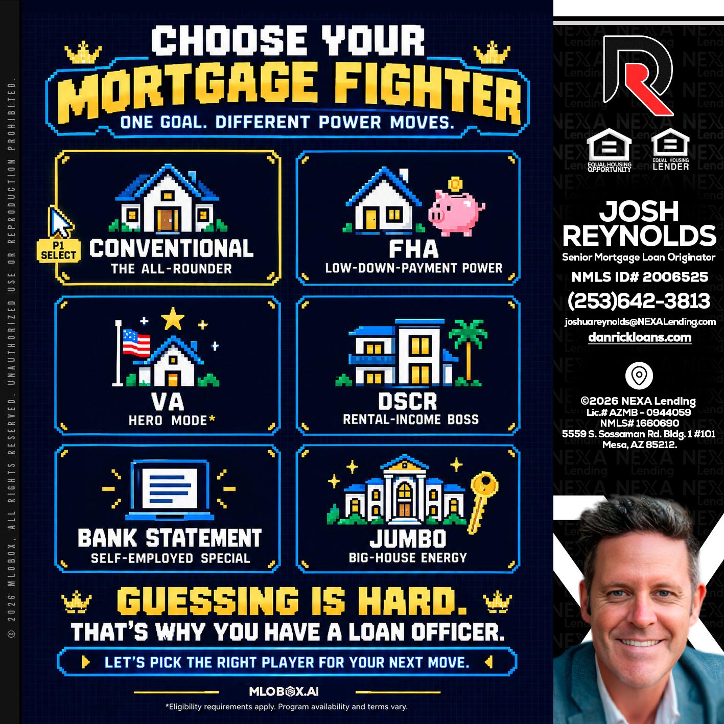 CHOOSE YOUR MORTGAGE - Josh Reynolds -Senior Mortgage Loan Originator