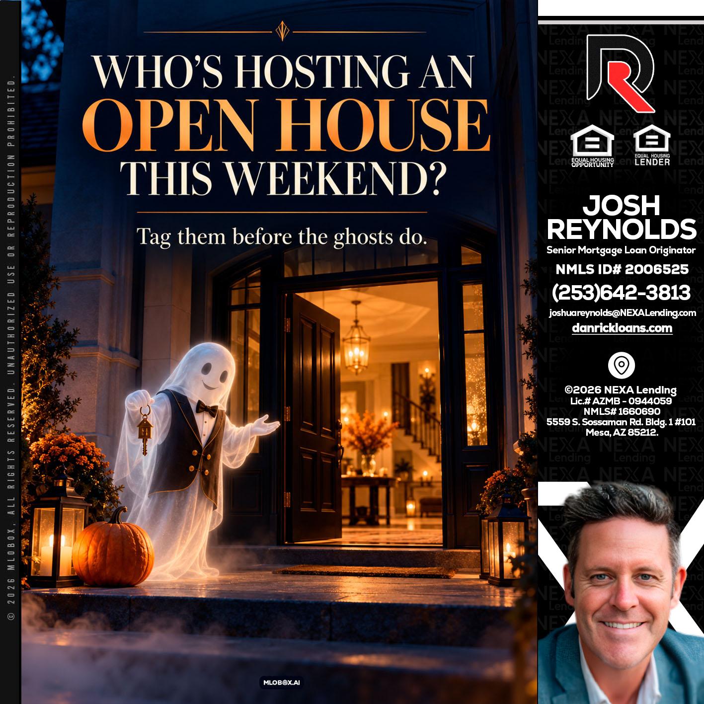 WHO IS HOSTING? - Josh Reynolds -Senior Mortgage Loan Originator